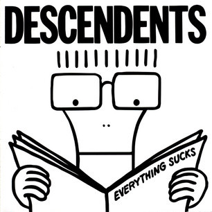Everything Sucks by Descendents