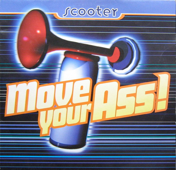 Move Your Ass! by Scooter
