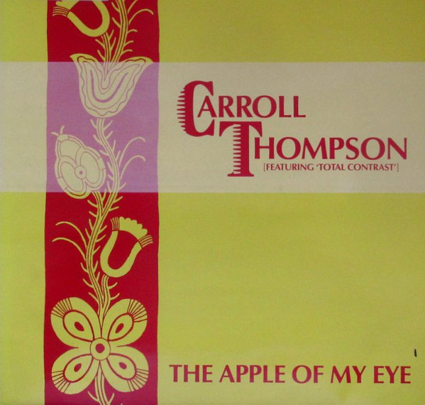 The Apple Of My Eye by Carroll Thompson