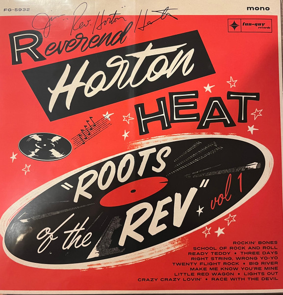 Roots Of The Rev (Vol 1) by Reverend Horton Heat