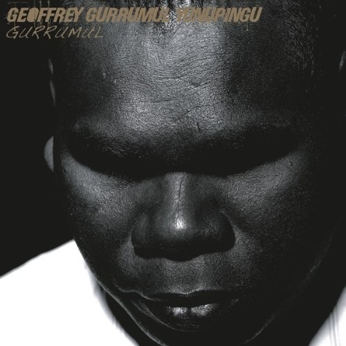 Gurrumul by Gurrumul Yunupingu