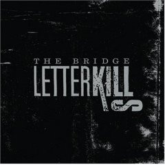 The Bridge by Letter Kills
