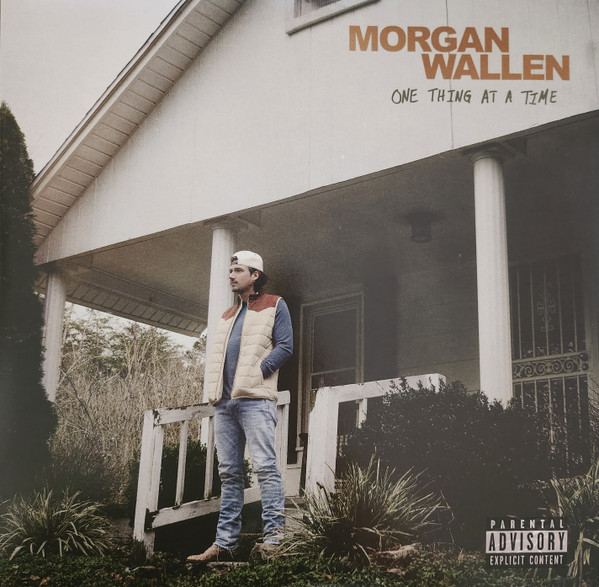 One Thing At A Time by Morgan Wallen
