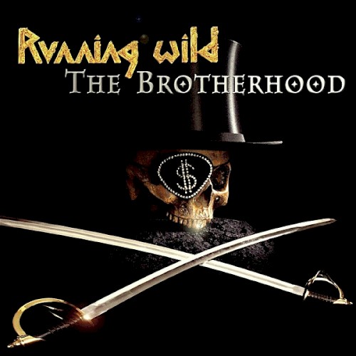The Brotherhood by Running Wild