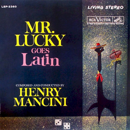 Mr. Lucky Goes Latin by Henry Mancini