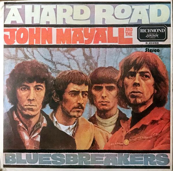 A Hard Road by John Mayall & The Bluesbreakers