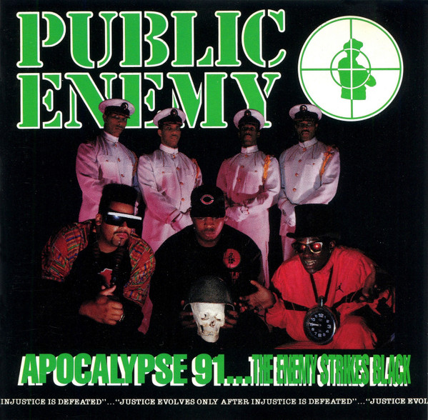 Apocalypse 91... The Enemy Strikes Black by Public Enemy