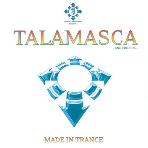 Made In Trance by Talamasca
