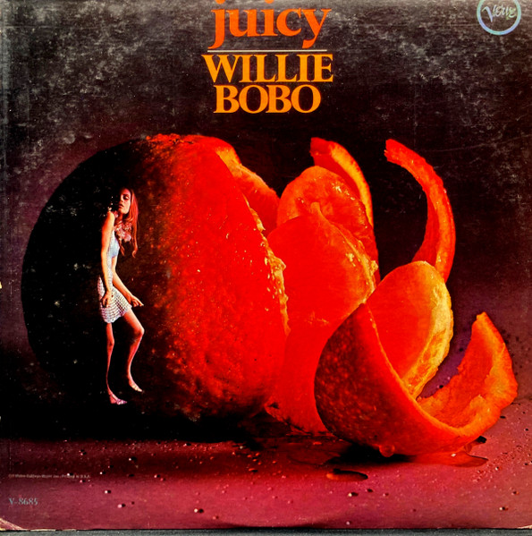Juicy by Willie Bobo