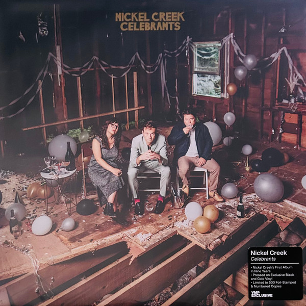 Celebrants by Nickel Creek