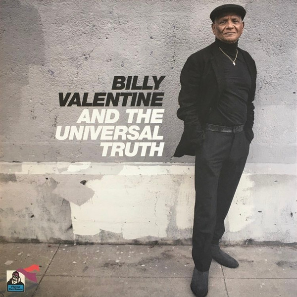 Billy Valentine And The Universal Truth by Billy Valentine