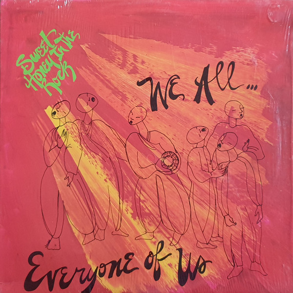 We All...Everyone Of Us by Sweet Honey In The Rock