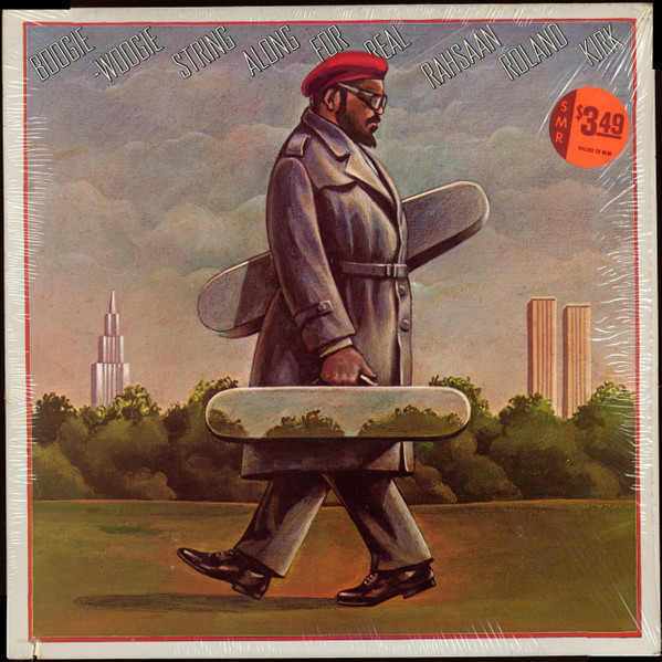 Boogie-Woogie String Along For Real by Roland Kirk