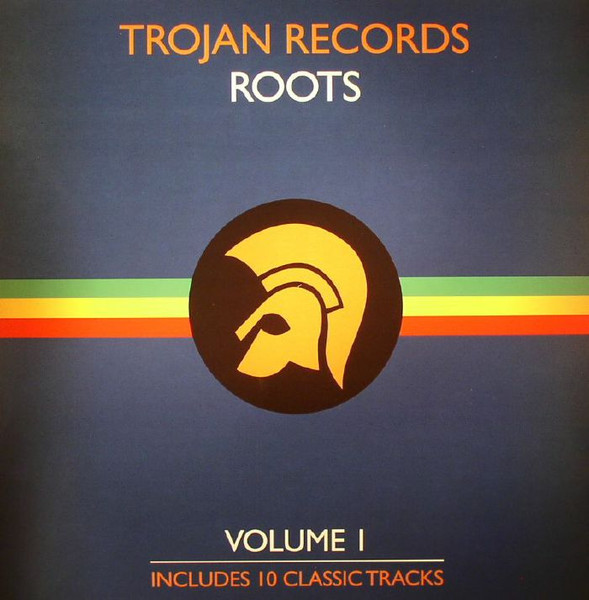 Trojan Records Roots Volume I by Various