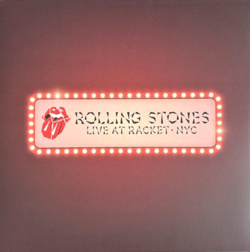 Live At Racket · NYC by Rolling Stones
