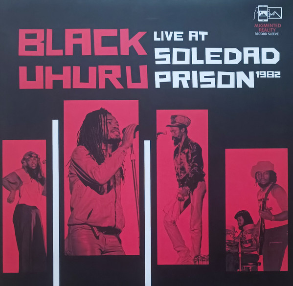 Live At Soledad Prison 1982 by Black Uhuru
