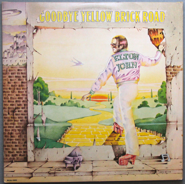 Goodbye Yellow Brick Road by Elton John
