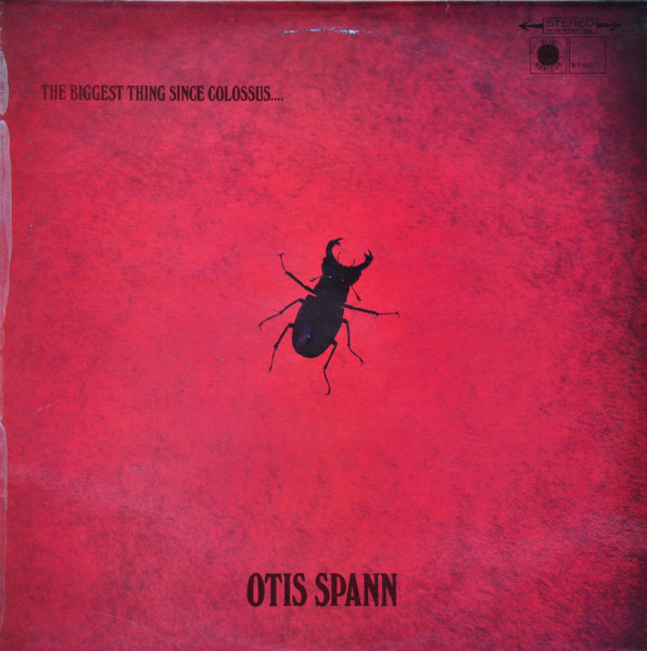 The Biggest Thing Since Colossus by Otis Spann