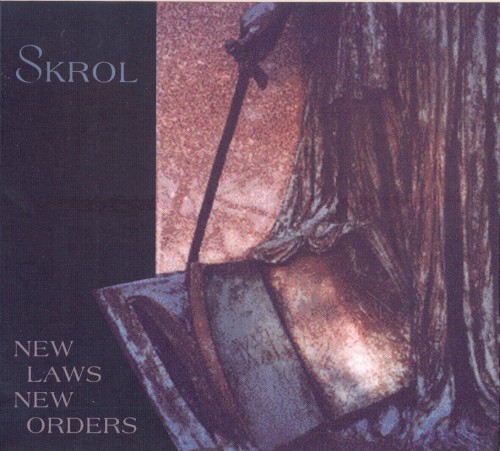 New Laws / New Orders by Skrol