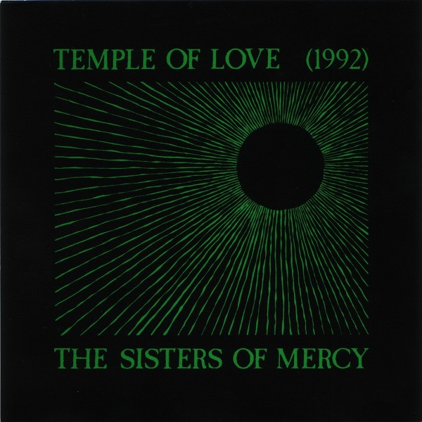 Temple Of Love (1992) by The Sisters Of Mercy