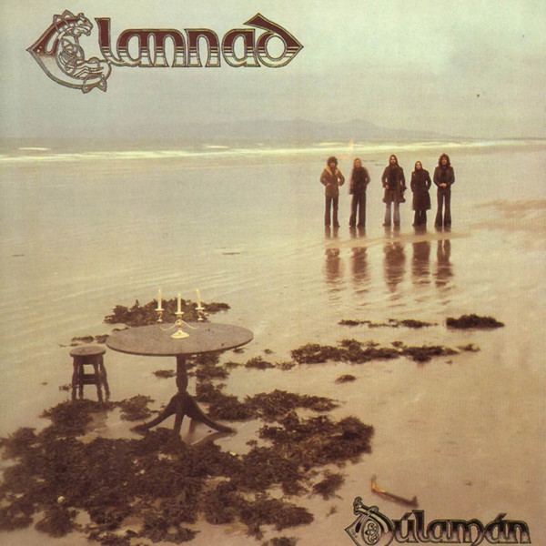 Dúlamán by Clannad