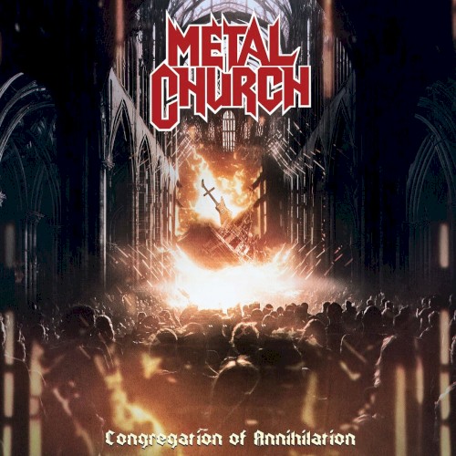 Congregation Of Annihilation by Metal Church