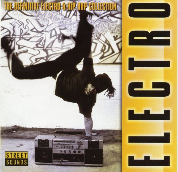 The Definitive Electro &amp; Hip Hop Collection by Various