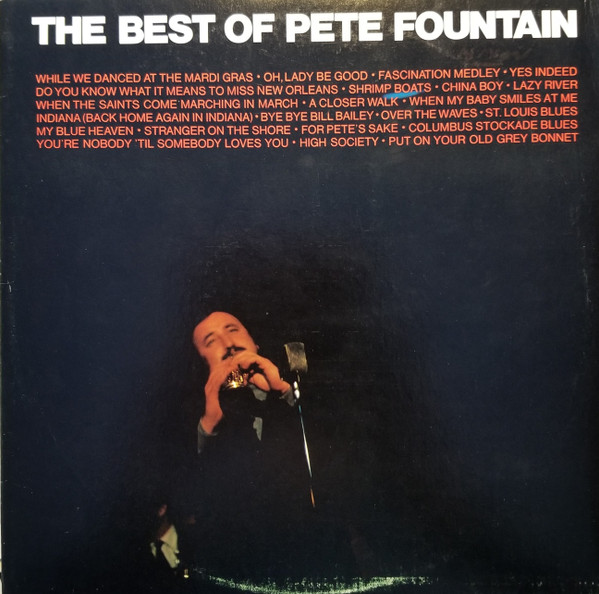 The Best Of Pete Fountain by Pete Fountain