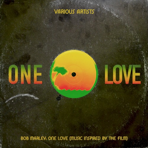 Bob Marley: One Love (Music Inspired By The Film) by Various