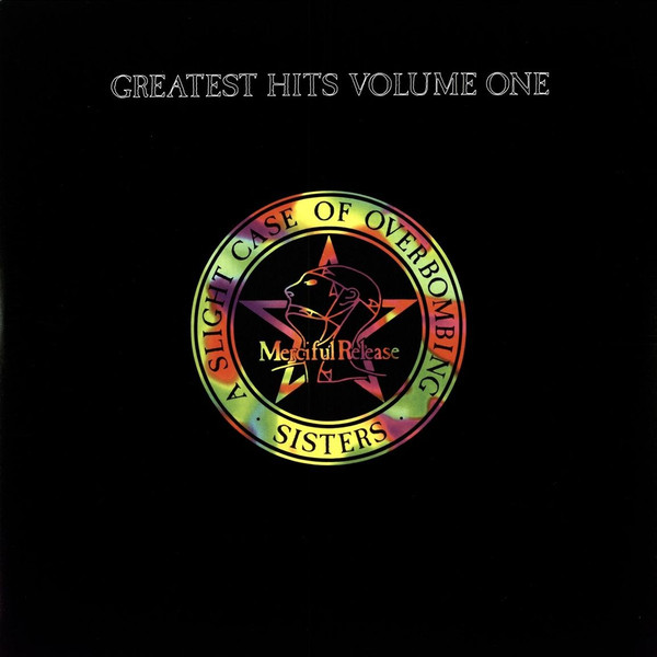 Greatest Hits Volume One (A Slight Case Of Overbombing) by The Sisters Of Mercy