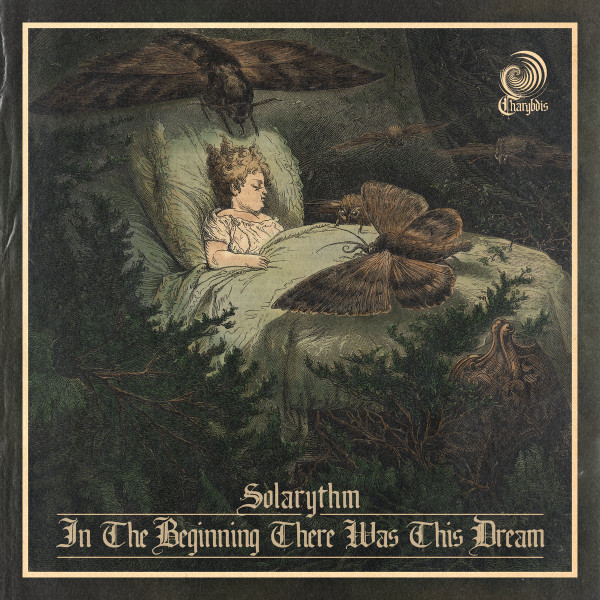 In The Beginning There Was This Dream by Solarythm