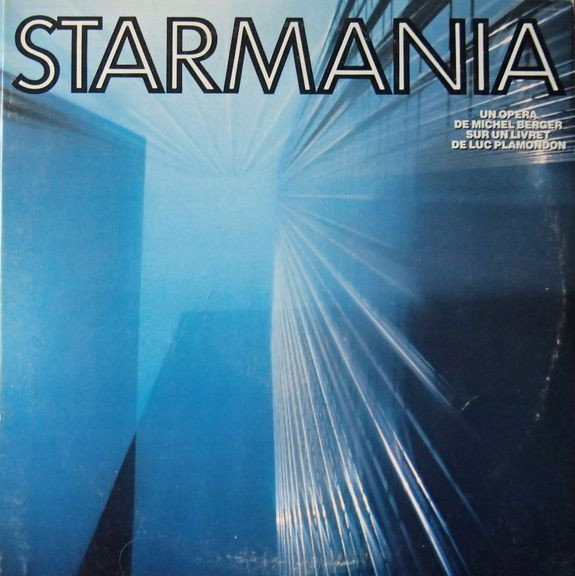 Starmania by Michel Berger