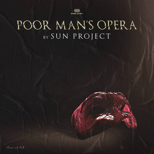 Poor Man's Opera by Sun Project - Marco &amp; Matt