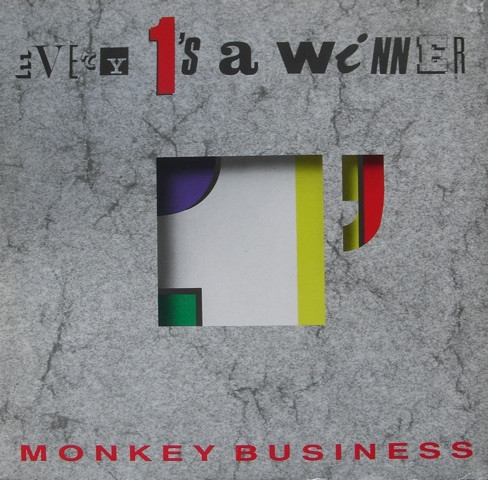 Every 1's A Winner by Monkey Business