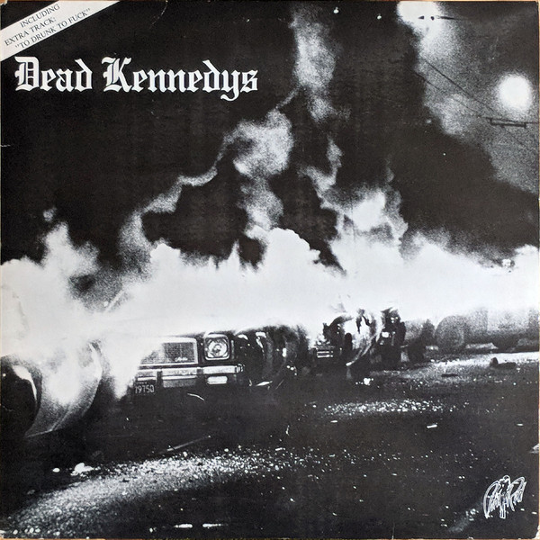 Fresh Fruit For Rotting Vegetables by Dead Kennedys