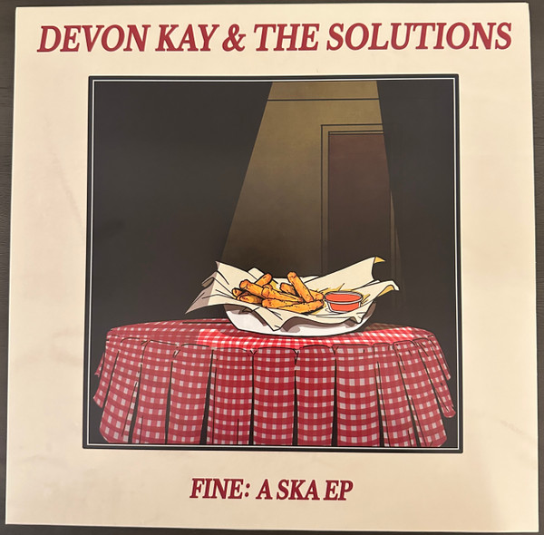 Fine: A Ska EP by Devon Kay &amp; The Solutions