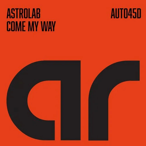 Come My Way by Astrolab