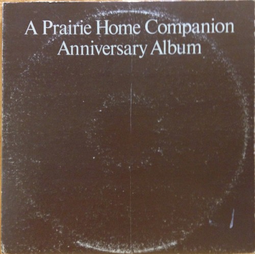 A Prairie Home Companion Anniversary Album by Various