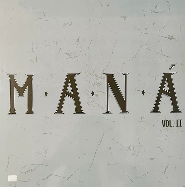 Vol. 2 by Maná