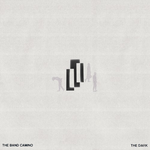 The Dark by The Band Camino