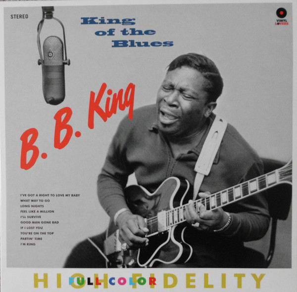 King Of The Blues by B.B. King