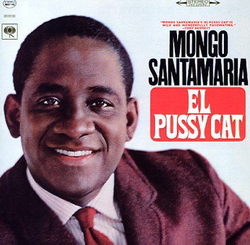 El Pussy Cat by Mongo Santamaria