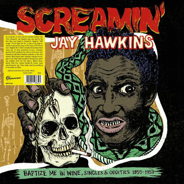 Baptize Me In Wine, Singles & Oddities 1955-1959 by Screamin' Jay Hawkins