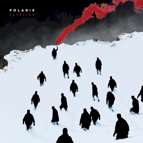 Fatalism by Polaris