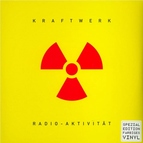 Radio-Aktivität by Kraftwerk