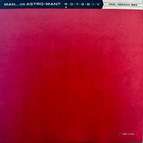 Peel Session 1993 by Man Or Astro-Man?