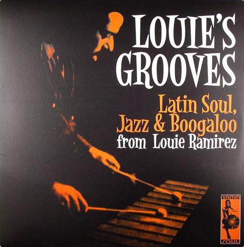 Louie's Grooves by Louie Ramirez
