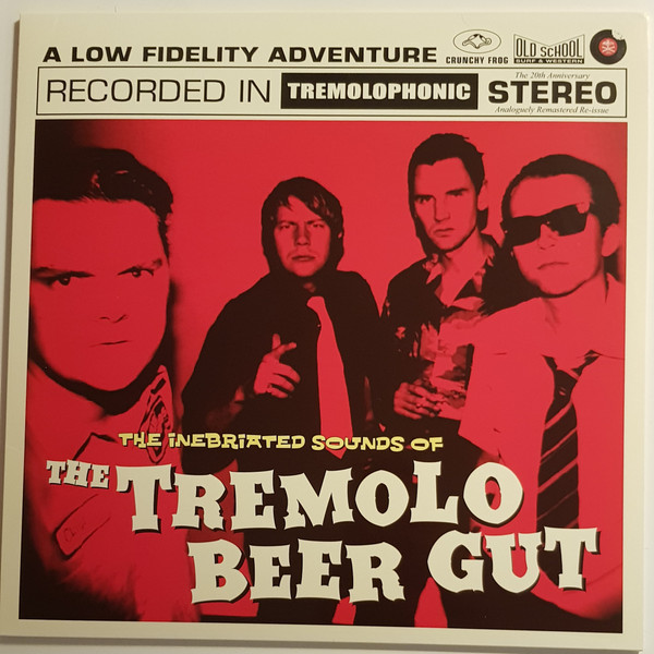 The Inebriated Sounds Of The Tremolo Beer Gut by The Tremolo Beer Gut