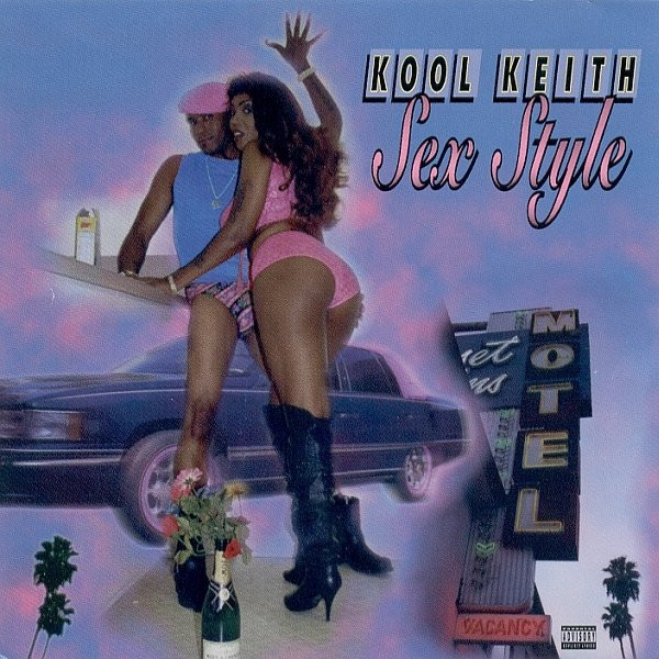 Sex Style by Kool Keith