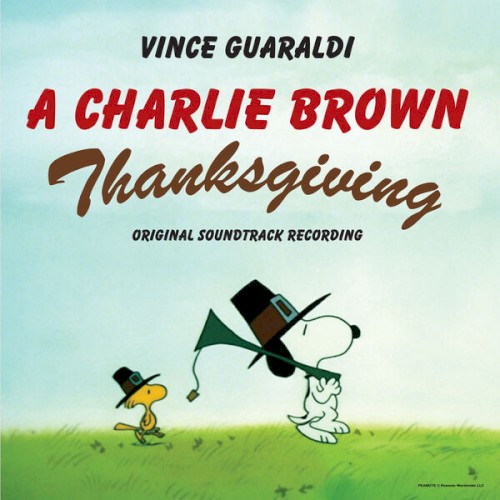 A Charlie Brown Thanksgiving (Original Soundtrack Recording) by Vince Guaraldi